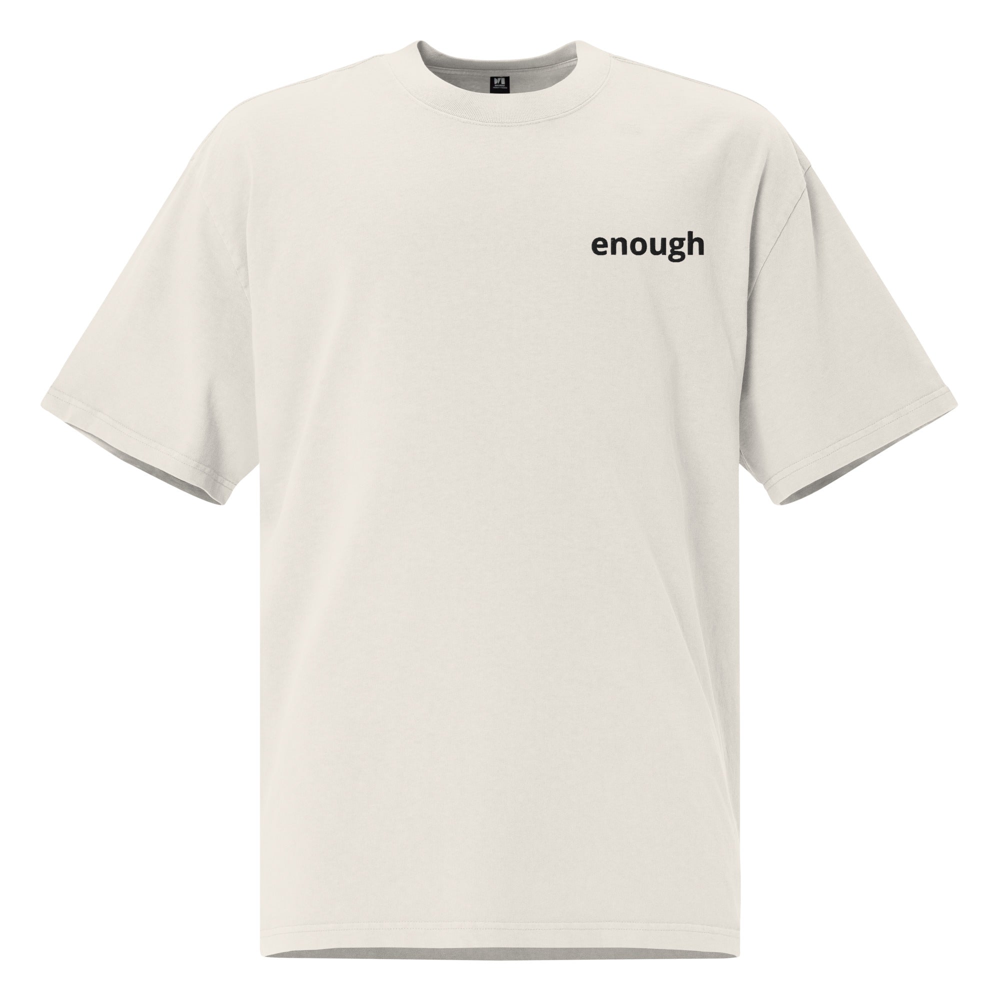 enough Oversized Faded Tee