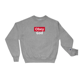 Obey God Champion Sweatshirt