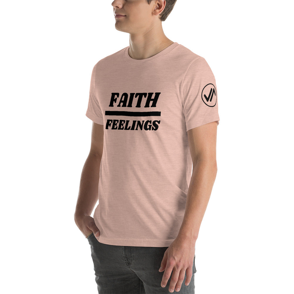 Faith Over Feelings Unisex Tee