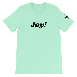 Joy! Unisex Tee