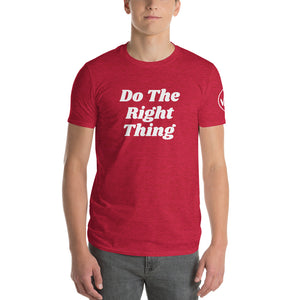 Do The Right Thing Unisex Tee