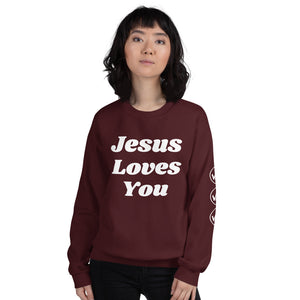 Jesus Loves You Unisex Sweatshirt