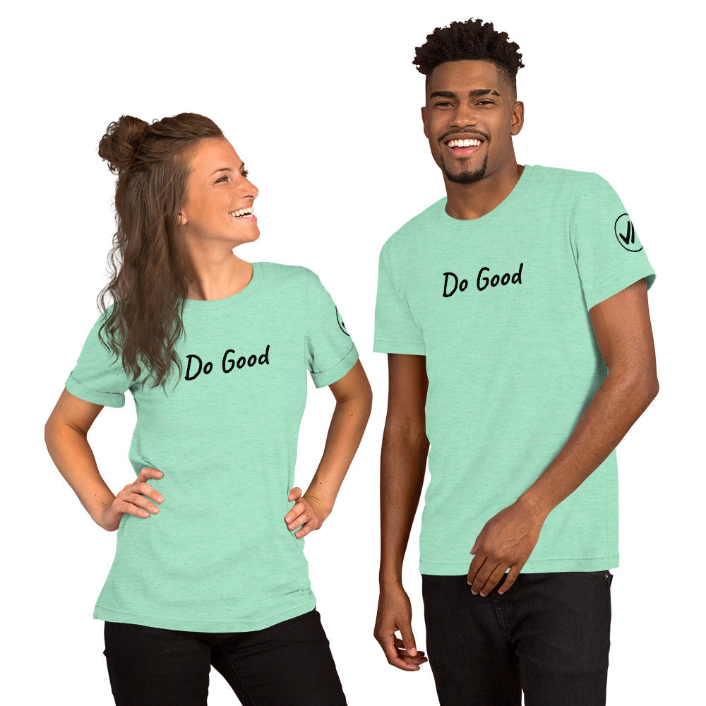 Do Good Unisex Tee