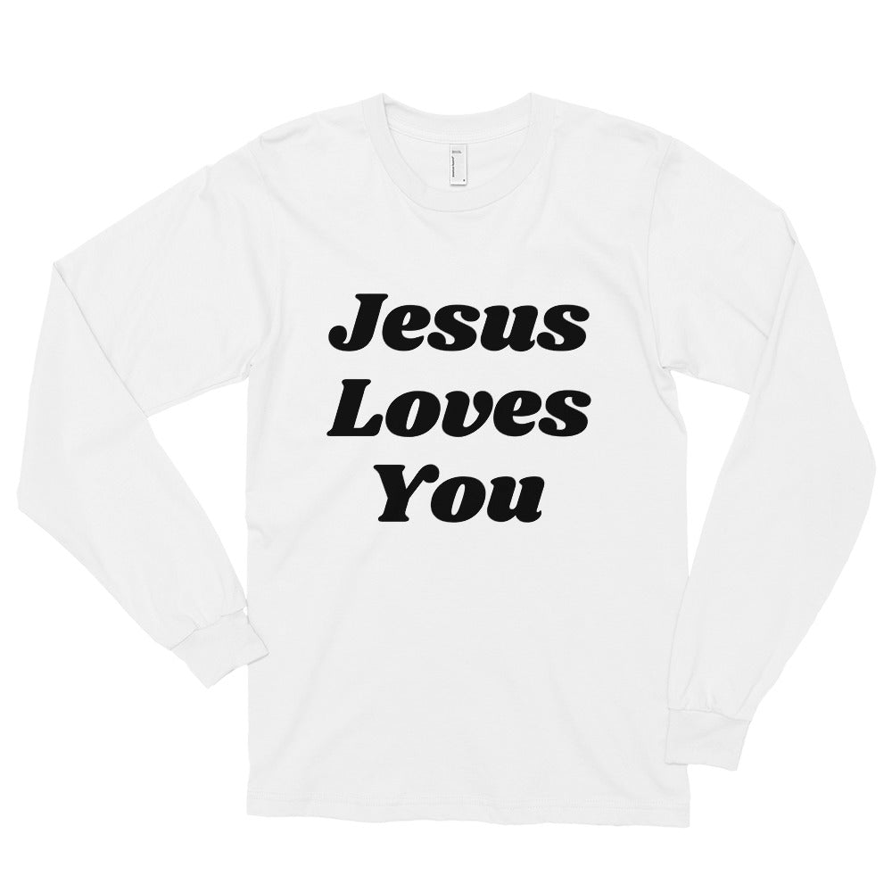 Jesus Loves You Long Sleeve