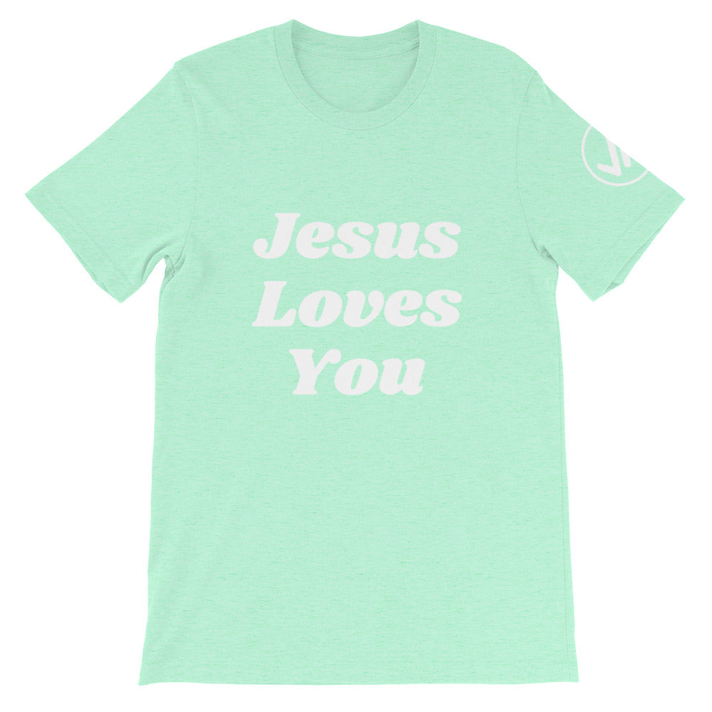 Jesus Loves You Unisex Tee