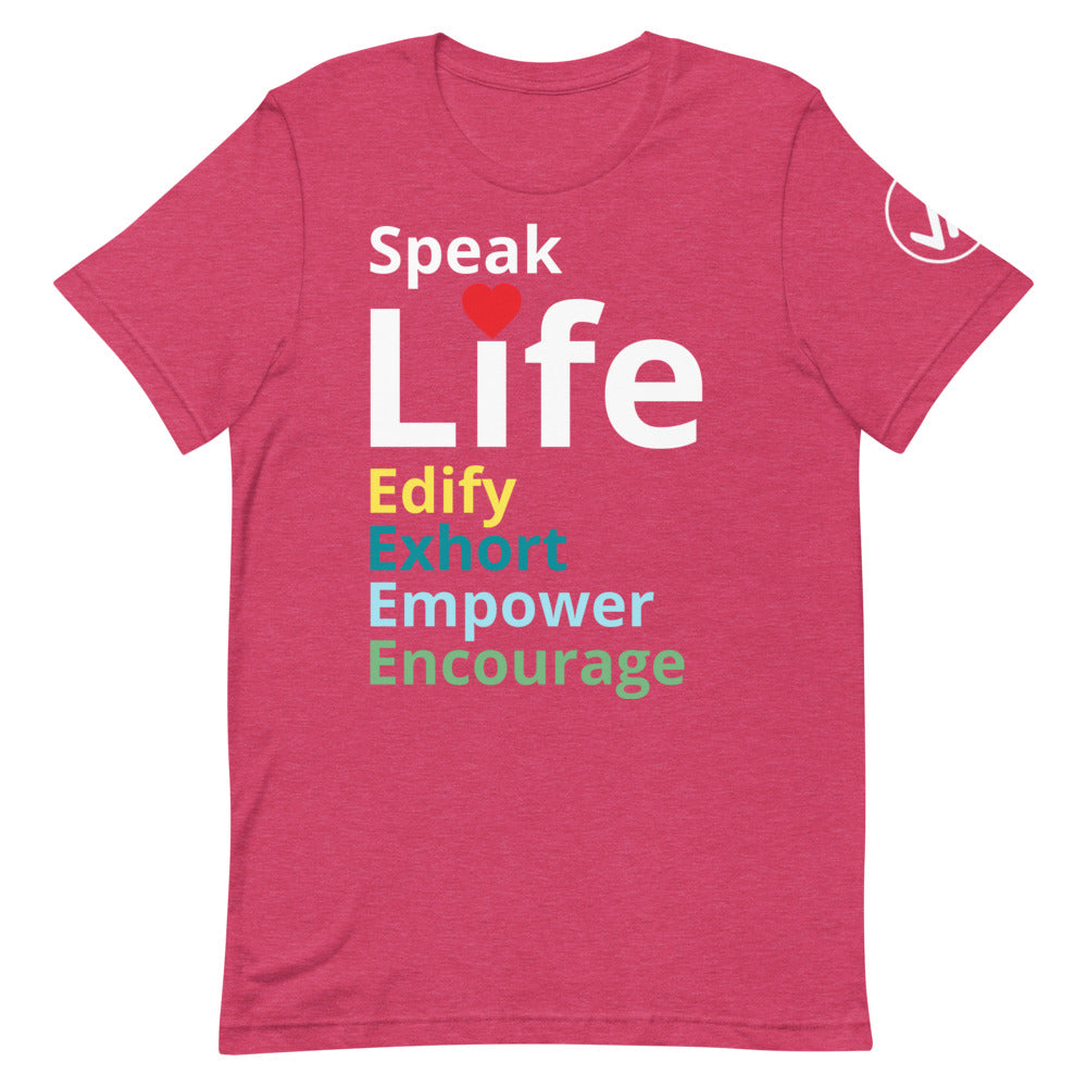 Speak Life Unisex Tee