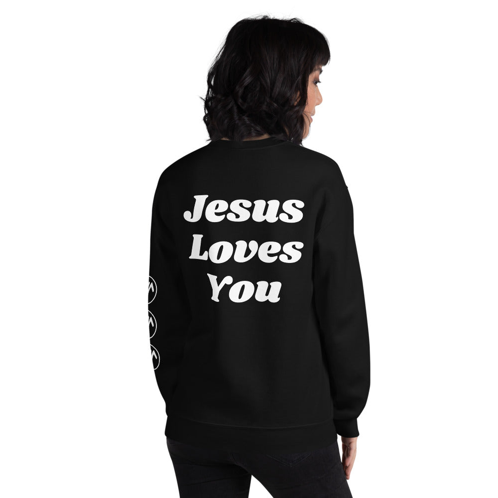 Jesus Loves You Unisex Sweatshirt