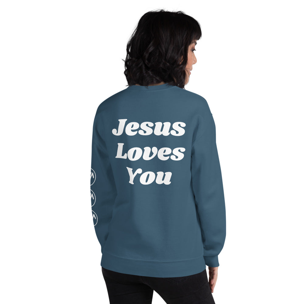 Jesus Loves You Unisex Sweatshirt