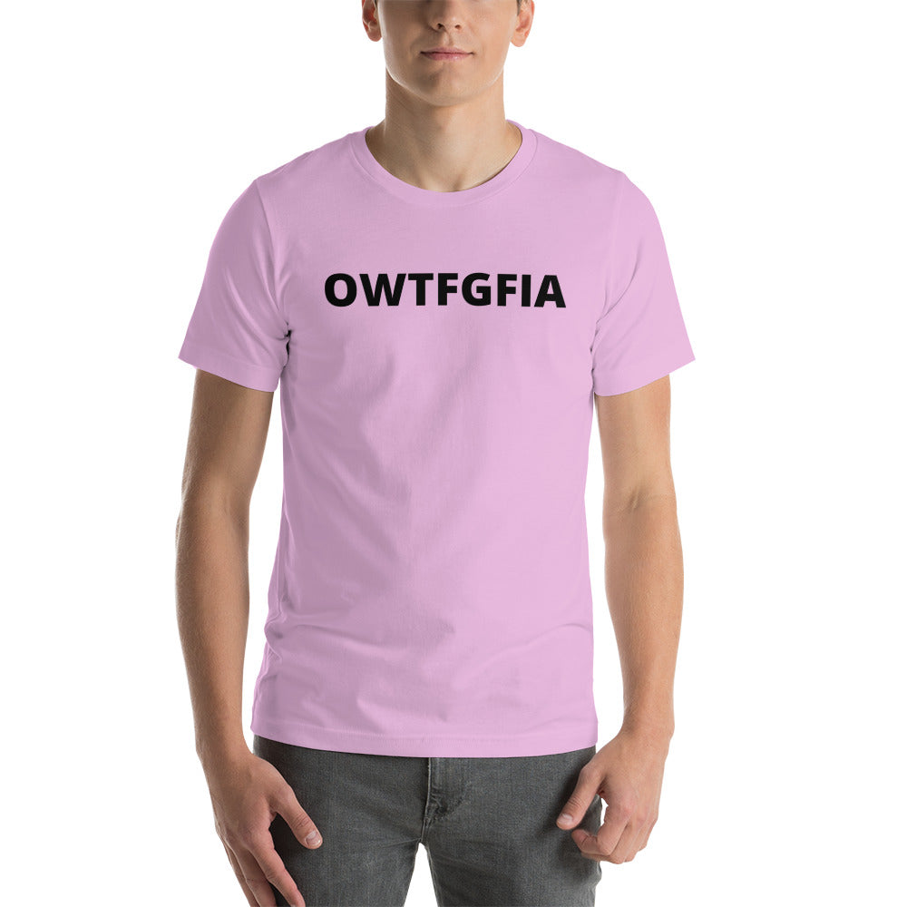 OWTFGFIA Unisex Tee